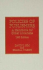 Policies of Publishers : A Handbook for Order Librarians - Book