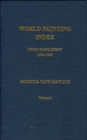 World Painting Index : Second Supplement 1980-1989 Bibliography, Paintings by Unknown Artists, Painters and Their Works; Volume II: Titles of Works and Their Painters v. 1 - Book