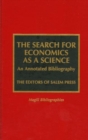 The Search for Economics as a Science : An Annotated Bibliography - Book
