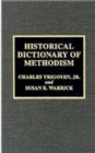 Historical Dictionary of Methodism - Book
