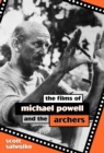 The Films of Michael Powell and the Archers - Book