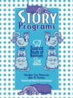 Story Programs : A Source Book of Materials - Book