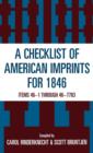 Checklist of American Imprints 1846 : Items 46-1 Through 46-7783 - Book