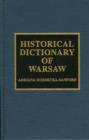 Historical Dictionary of Warsaw - Book