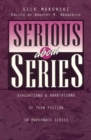 Serious about Series : Evaluations and Annotations of Teen Fiction in Paperback Series - Book