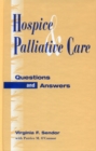 Hospice and Palliative Care : Questions and Answers - Book