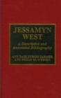 Jessamyn West : A Descriptive and Annotated Bibliography - Book
