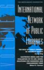 International Network of Public Libraries : The Role of Public Libraries in the Media Society - Book
