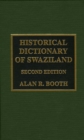 Historical Dictionary of Swaziland - Book