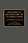 Historical Dictionary of Lutheranism - Book