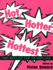 Hot, Hotter, Hottest : The Best of the YA Hotline - Book