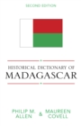 Historical Dictionary of Madagascar - Book