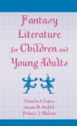 Fantasy Literature for Children and Young Adults - Book