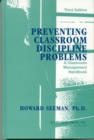 Preventing Classroom Discipline Problems : A Classroom Management Handbook - Book