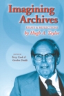 Imagining Archives : Essays and Reflections - Book