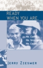 Ready When You Are, Mr. Coppola, Mr. Spielberg, Mr. Crowe - Book