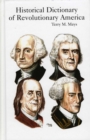 Historical Dictionary of Revolutionary America - Book
