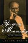 Yevgeny Mravinsky : The Noble Conductor - Book