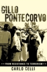 Gillo Pontecorvo : From Resistance to Terrorism - Book