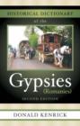Historical Dictionary of the Gypsies (Romanies) - Book