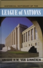 Historical Dictionary of the League of Nations - Book