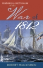 Historical Dictionary of the War of 1812 - Book