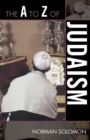 The A to Z of Judaism - Book