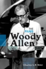 The Films of Woody Allen : Critical Essays - Book