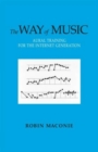 The Way of Music : Aural Training for the Internet Generation - Book