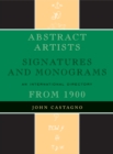Abstract Artists : Signatures and Monograms, An International Directory - Book