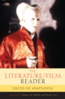 The Literature/Film Reader : Issues of Adaptation - Book