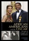 African Americans and the Oscar : Decades of Struggle and Achievement - Book
