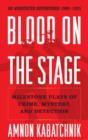 Blood on the Stage : Milestone Plays of Crime, Mystery, and Detection - Book