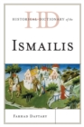 Historical Dictionary of the Ismailis - Book