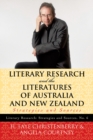 Literary Research and the Literatures of Australia and New Zealand : Strategies and Sources - Book