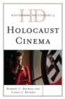 Historical Dictionary of Holocaust Cinema - Book