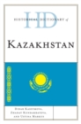 Historical Dictionary of Kazakhstan - Book