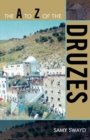 The A to Z of the Druzes - Book