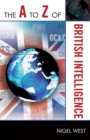 The A to Z of British Intelligence - Book