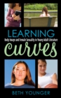 Learning Curves : Body Image and Female Sexuality in Young Adult Literature - Beth Younger
