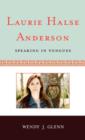Laurie Halse Anderson : Speaking in Tongues - Book