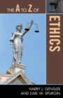 The A to Z of Ethics - Book
