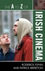 The A to Z of Irish Cinema - Book