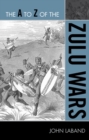 The A to Z of the Zulu Wars - Book