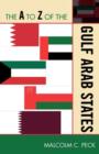 The A to Z of the Gulf Arab States - Book