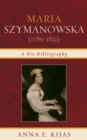 Maria Szymanowska (1789-1831) : A Bio-Bibliography - Book