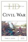 Historical Dictionary of the Civil War - Book