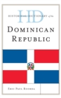 Historical Dictionary of the Dominican Republic - Book