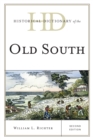 Historical Dictionary of the Old South - Book