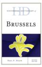 Historical Dictionary of Brussels - Book